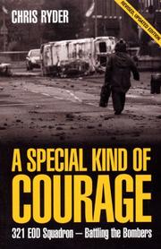 Cover of: A Special Kind of Courage: 321 EOD Squadron - Battling the Bombers