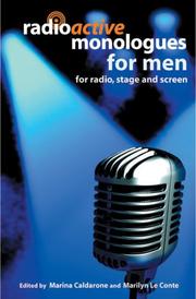 Cover of: Radioactive Monologues for Men: For Radio, Stage And Screen (Methuen Drama)