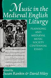 Cover of: Music in the medieval English liturgy by edited by Susan Rankin and David Hiley.