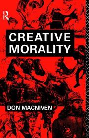 Cover of: Creative morality
