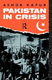 Cover of: Pakistan in crisis by Ashok Kapur