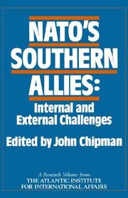 Cover of: NATO's southern allies: internal and external challenges