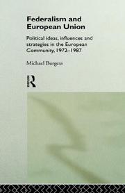 Cover of: Federalism and European union by Burgess, Michael