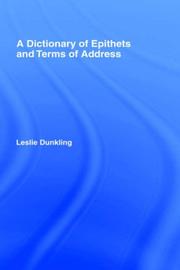 Cover of: A dictionary of epithets and terms of address