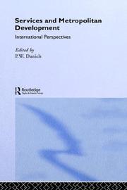Cover of: Services and metropolitan development: international perspectives