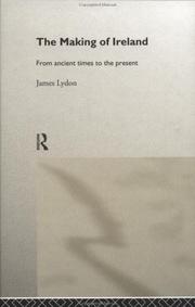 Cover of: The making of Ireland by James F. Lydon