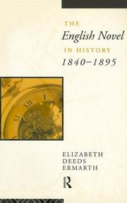 Cover of: The English Novel In History 1840-95 (The Novel in History) by Elizabe Ermarth