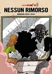 Cover of: Nessun rimorso. Genova 2001-2021
