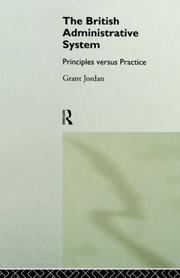 Cover of: The British administrative system: principles versus practice