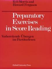 Cover of: Preparatory Exercises in Score Reading (Vorbereitende Ubungen im Partiturlesen) by R.O. Morris, Howard Ferguson