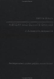 Cover of: History and Climate Change: A Eurocentric Perspective (Routledge Studies in Physical Geography & Environment)
