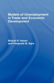 Cover of: Models of unemployment in trade and economic development