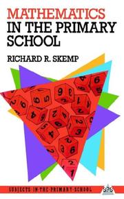 Cover of: Mathematics in the Primary School (Subjects in the Primary School Series) by Richard R. Skemp