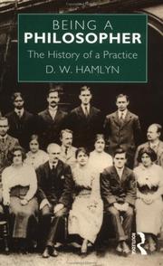Cover of: Being a philosopher: the history of a practice