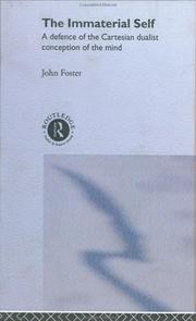 Cover of: The immaterial self by John Foster