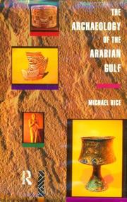 Cover of: The archaeology of the Arabian Gulf, c. 5000-323 BC