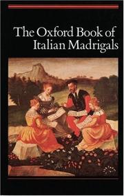 Cover of: The Oxford Book of Italian Madrigals