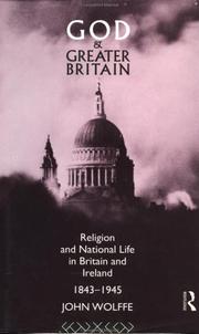 Cover of: God and greater Britain by John Wolffe
