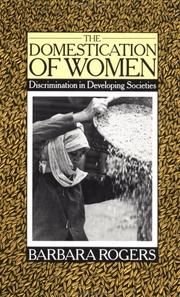 Cover of: The Domestication of Women by Barbara Rogers