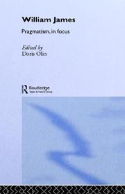 Cover of: William James Pragmatism in Focus (Routledge Philosophers in Focus Series) by Doris Olin