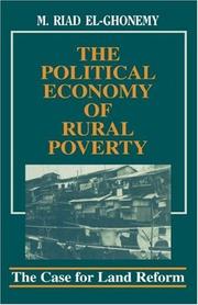 Cover of: The Political Economy of Rural Poverty: The Case for Land Reform