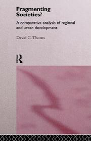 Fragmenting societies? by David C. Thorns