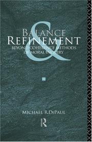 Cover of: Balance and refinement | Michael R. DePaul