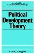 Cover of: Political Development Theory by Richard Higgott