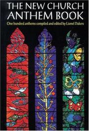 Cover of: The New Church Anthem Book | Lionel Dakers