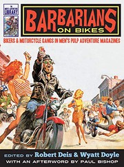Cover of: Barbarians on Bikes: Bikers and Motorcycle Gangs in Men's Pulp Adventure Magazines