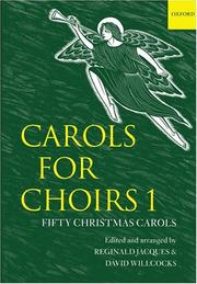 Cover of: Carols for Choirs 1 by Reginald Jacques, John Rutter, David Willcocks
