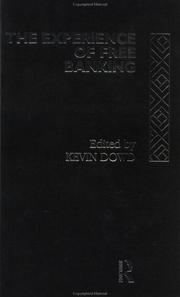 Cover of: The Experience of free banking | 