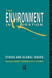 Cover of: The Environment in question by edited by David E. Cooper and Joy A. Palmer.