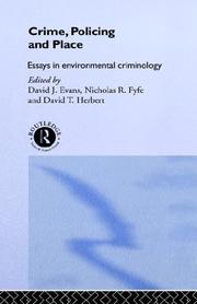 Cover of: Crime, policing, and place: essays in environmental criminology