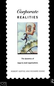 Cover of: Corporate realities: the dynamics of large and small organisations