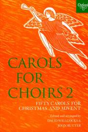 Cover of: Carols for Choirs 2: Fifty Carols for Christmas and Advent (Carols)