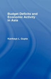 Cover of: Budget deficits and economic activity in Asia by Kanhaya L. Gupta