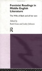 Cover of: Feminist readings in Middle English literature: the Wife of Bath and all her sect