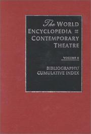 World Encyclopedia of Contemporary Theatre, Volume 6 by Irving Brown