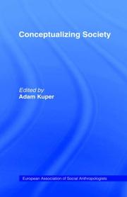 Cover of: Conceptualising Society (European Association of Social Anthropologists)