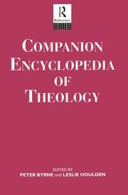 Cover of: Companion encyclopedia of theology by edited by Peter Byrne and Leslie Houlden.