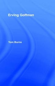 Erving Goffman by Tom Burns (undifferentiated)
