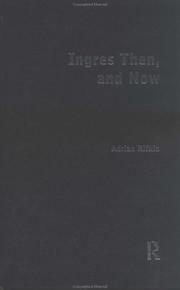 Cover of: Ingres Then, and Now (Re Visions: Critical Studies in the History and Theory of Art)