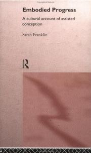 Cover of: Embodied progress by Sarah Franklin