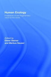 Cover of: Human ecology: fragments of anti-fragmentary views of the world