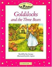 Cover of: Goldilocks and the Three Bears (Oxford University Press Classic Tales, Level Elementary 1) by Sue Arengo, John Lupton