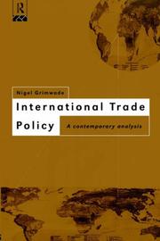 Cover of: International trade policy: a contemporary analysis