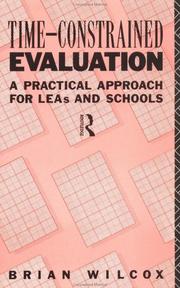 Cover of: Time-Constrained Evaluation by Brian Wilcox, Brian Wilcox