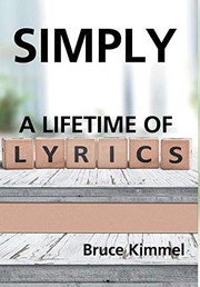 Cover of: Simply: A Lifetime of Lyrics