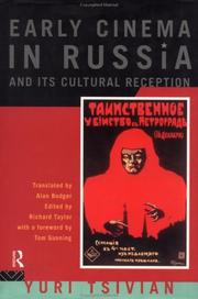 Cover of: Early cinema in Russia and its cultural reception by Yuri Tsivian